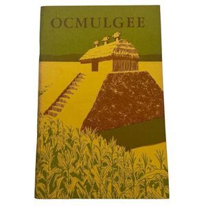 1956 Ocmulgee National Monument Book Park Native American History Georgia Vtg